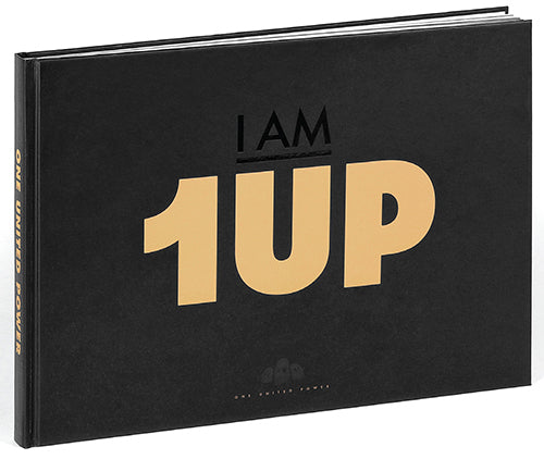 I Am 1UP: One United Power cover