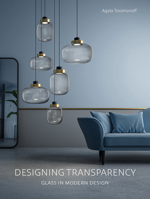 Designing Transparency: Glass in Modern Design cover