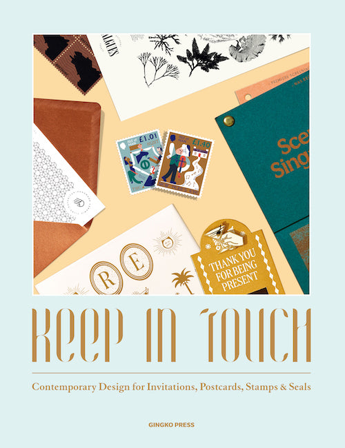 Keep in Touch: Contemporary Design for Invitations, Postcards, Stamps & Seals cover
