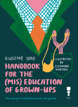 Handbook for the (mis)education of grown ups cover