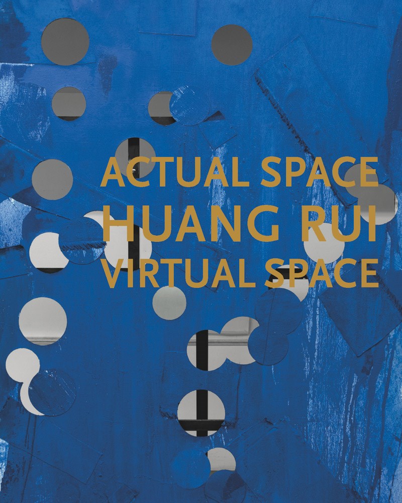 Huang Rui: Actual Space, Virtual Space cover