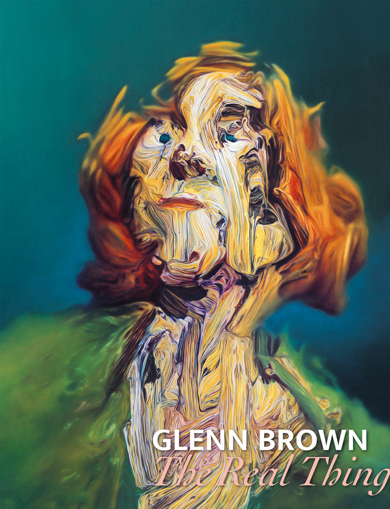 Glenn Brown: The Real Thing cover