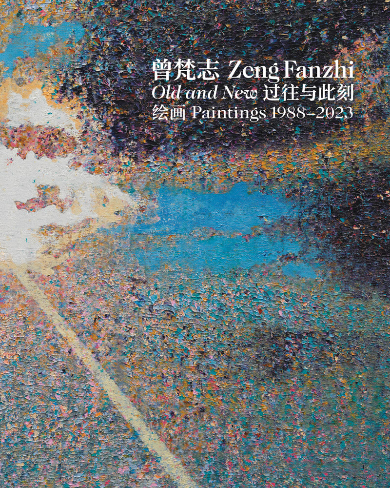 Zeng Fanzhi: Old and New cover