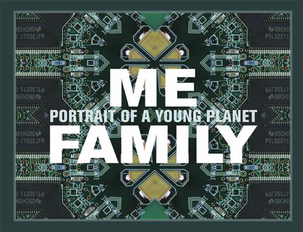 Me, Family: Portrait of a Young Planet cover