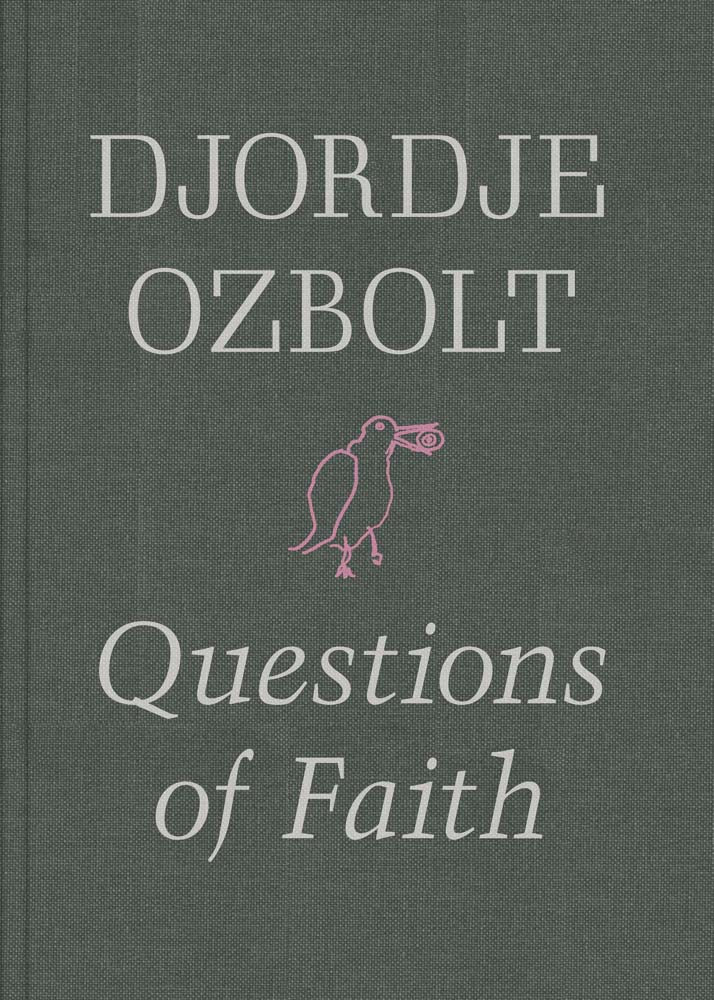 Djordje Ozbolt: Questions of Faith cover