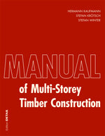 Manual of Multistorey Timber Construction cover