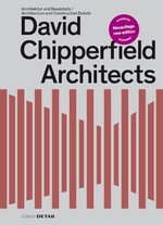 David Chipperfield Architects: Architecture and Construction Details 2nd ed NEW ED cover