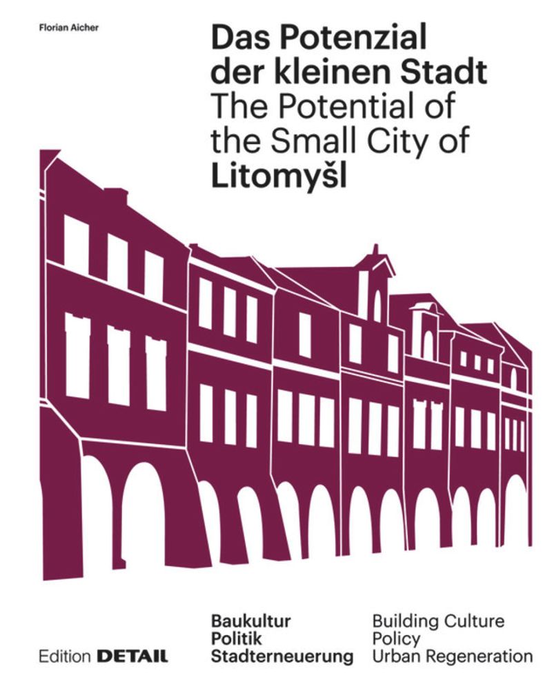 Litomysl: The Potential of the Small City cover