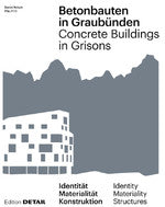 Concrete Buildings in Grisons: Identity – Materiality – Construction cover