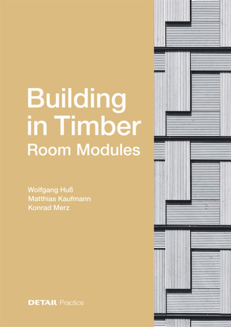 Building in Timber: Room Modules cover