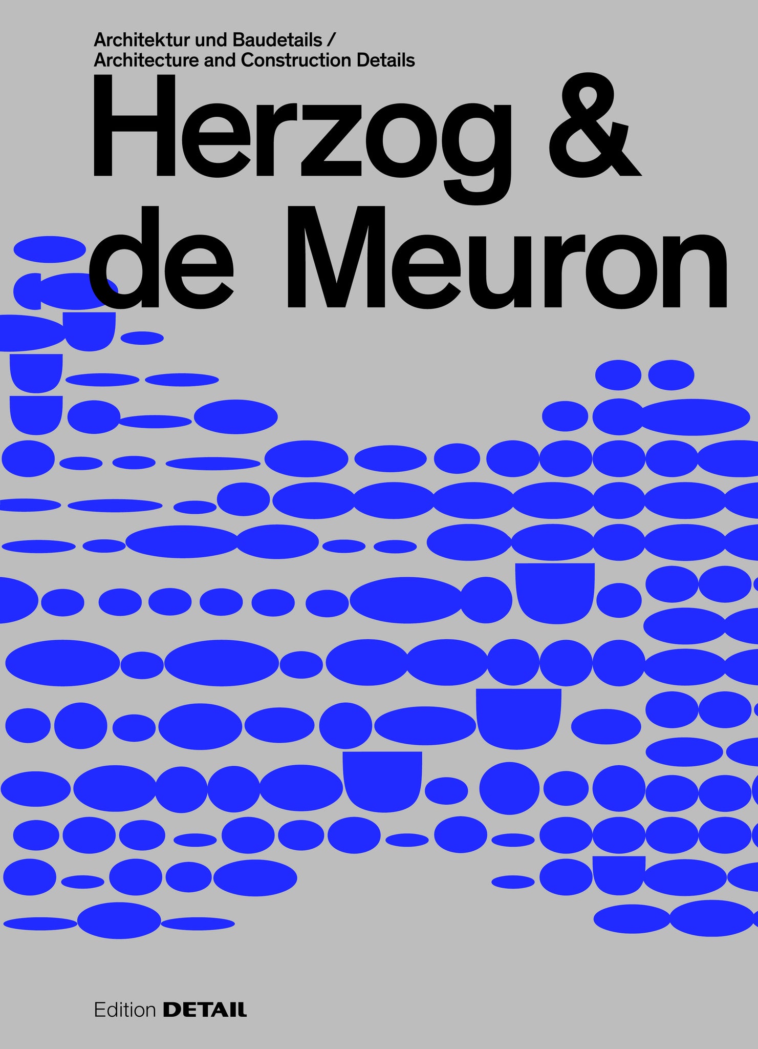 Herzog & de Meuron: Architecture and Construction Details (third, extended edition) cover