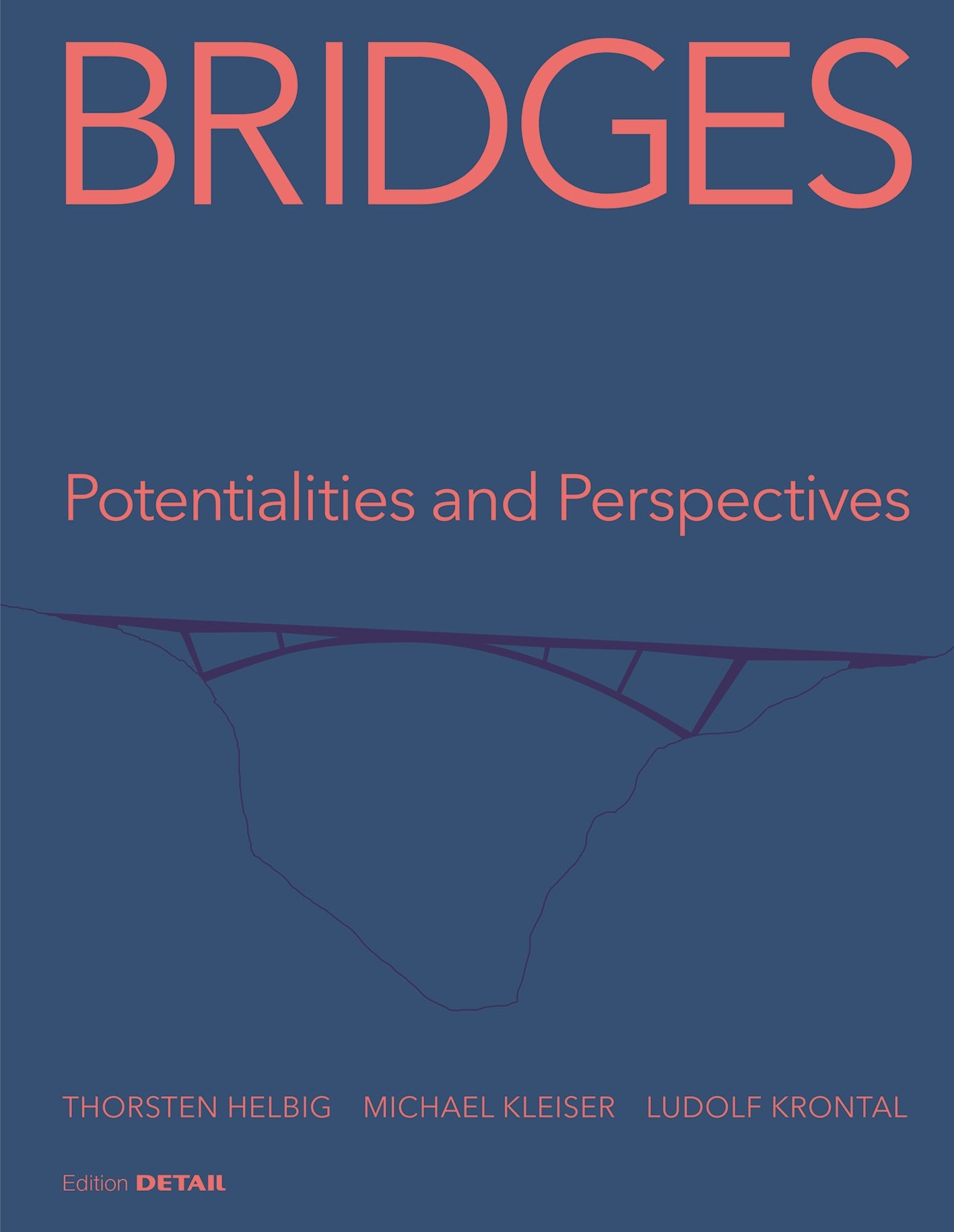 Bridges: Potentialities and Perspectives cover