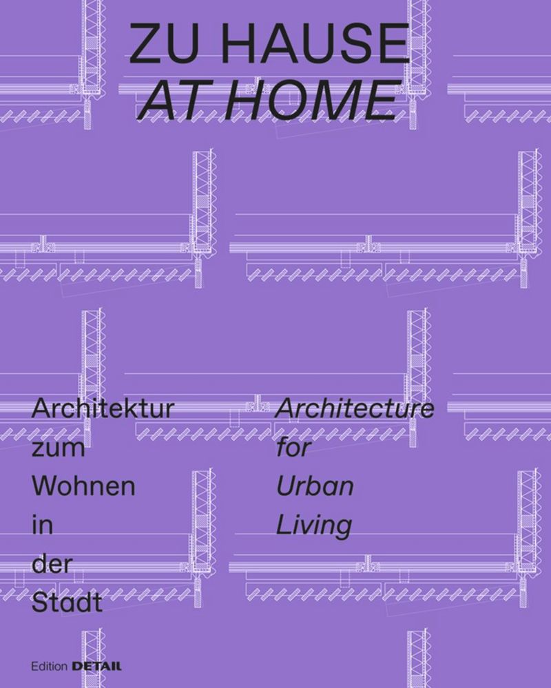 At Home: Architecture for Urban Living cover