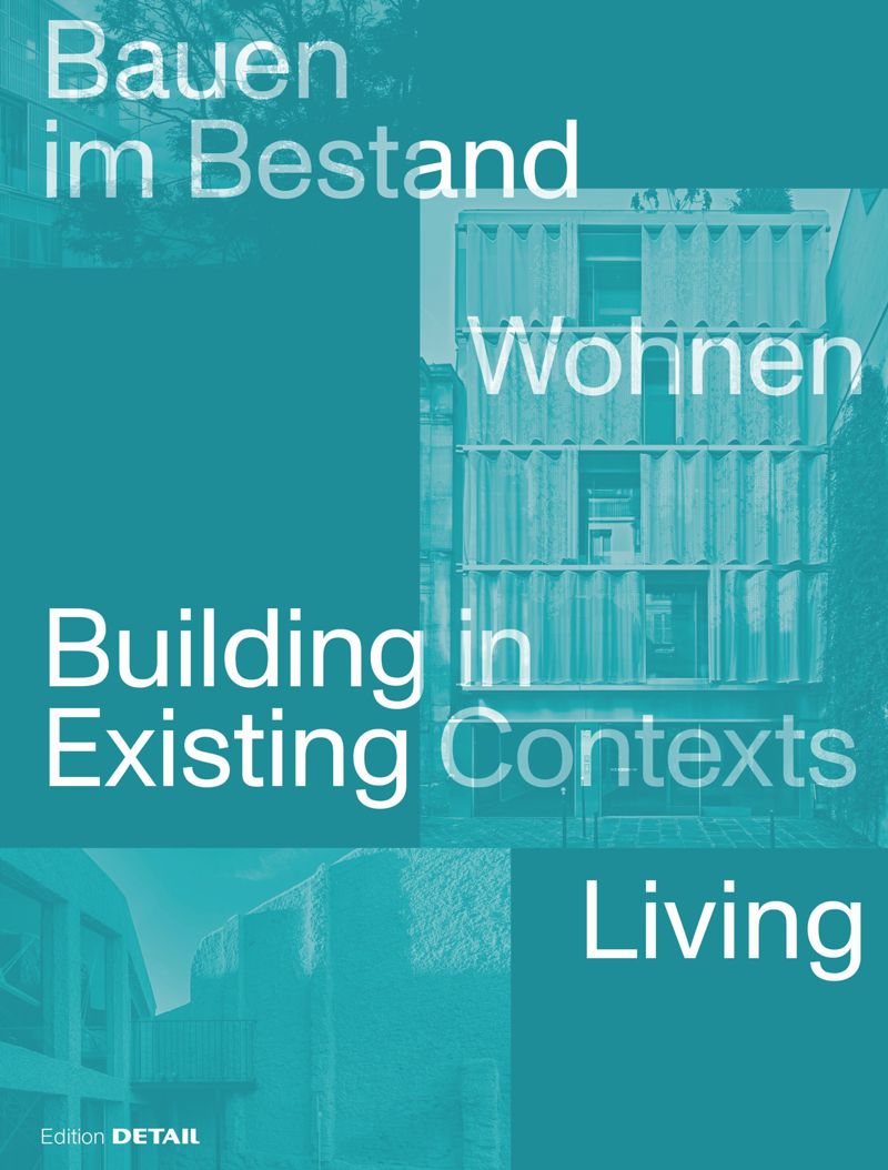 Building in Existing Contexts. Living cover