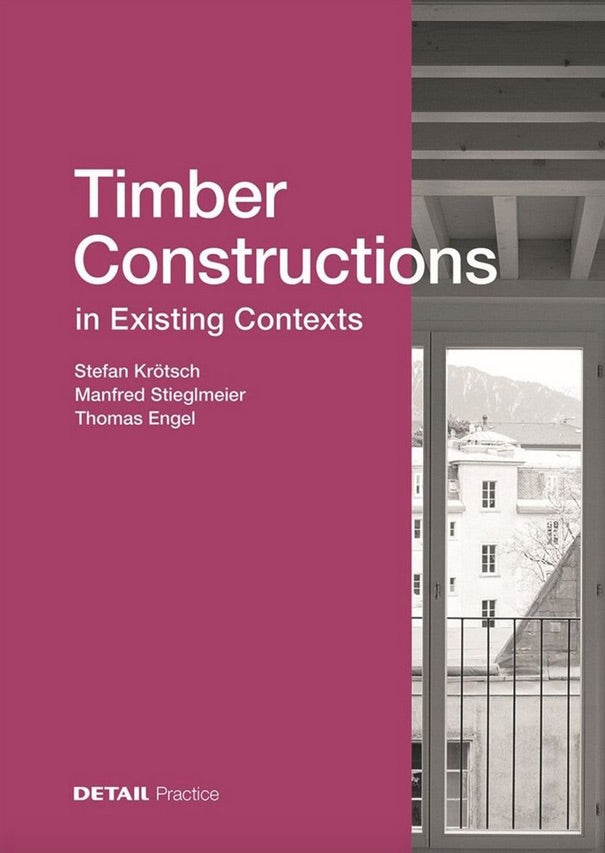 Timber Constructions in Existing Contexts cover