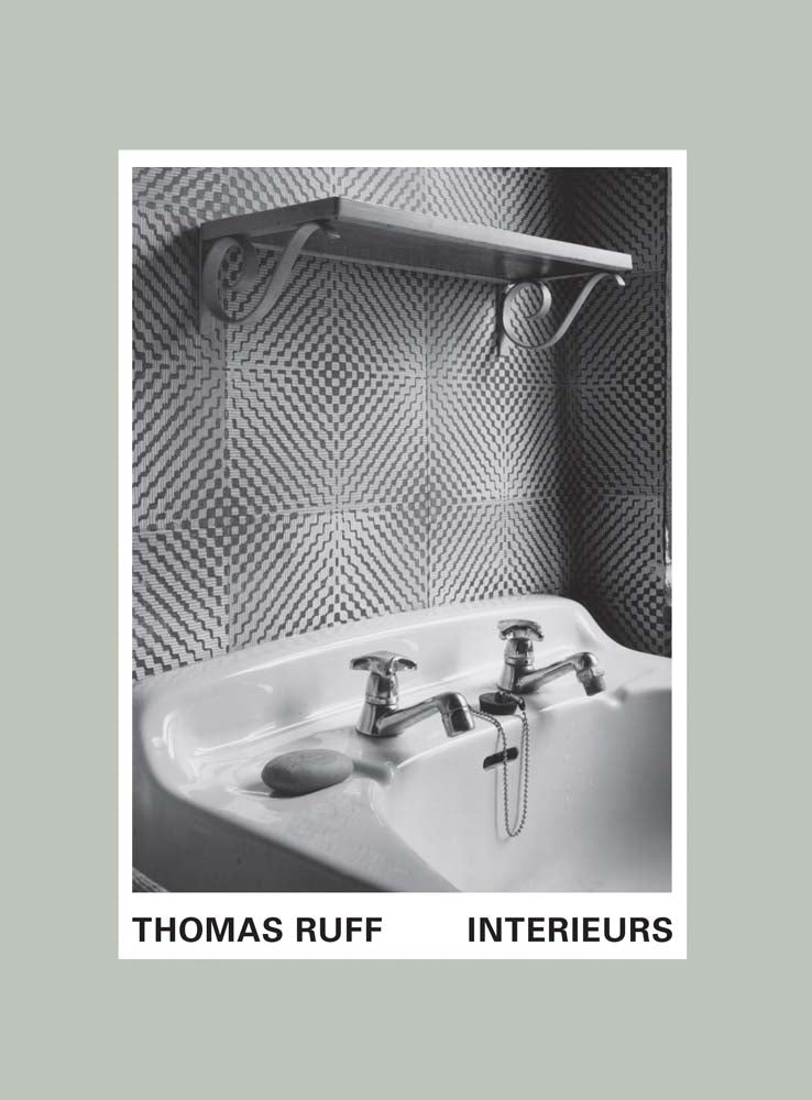 Thomas Ruff: Interieurs cover