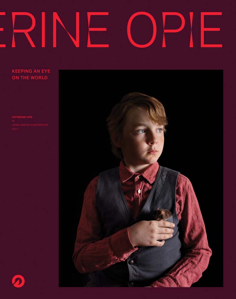 Catherine Opie: Keeping an Eye on the World cover
