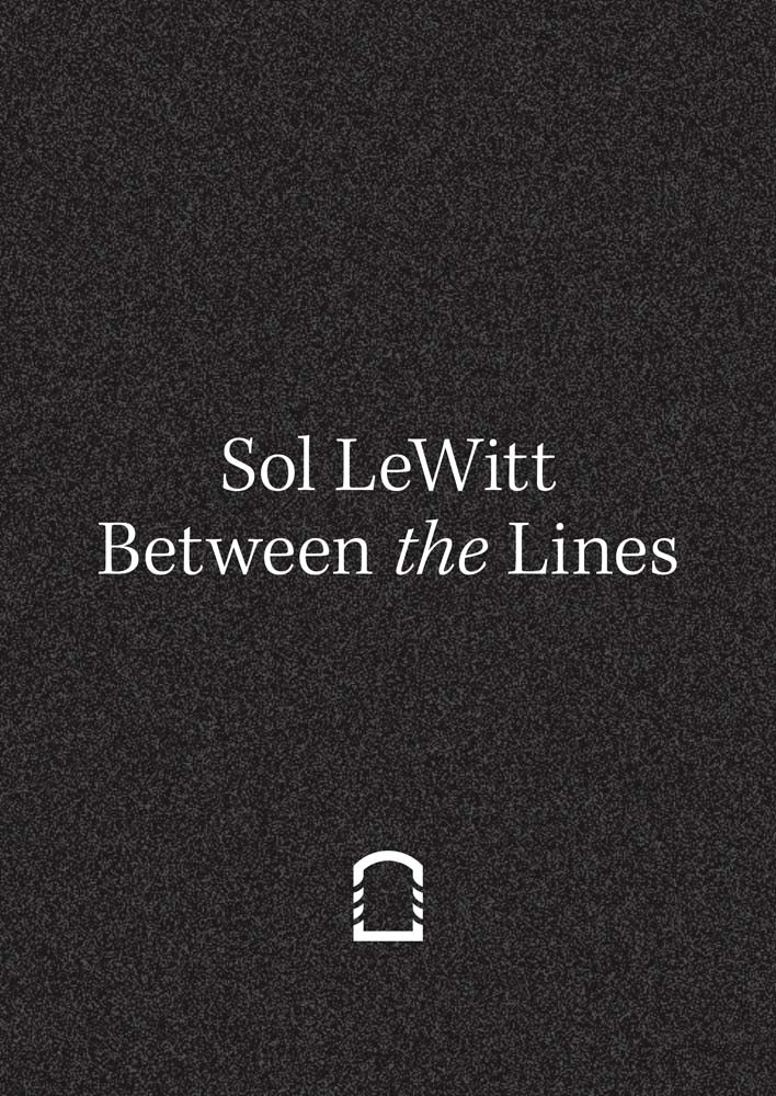 Sol LeWitt: Between the Lines cover