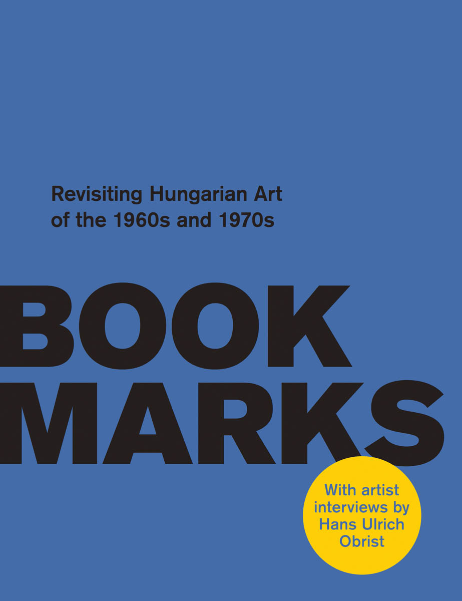 Book Marks: Revisiting the Hungarian Art of the 60s and 70s cover