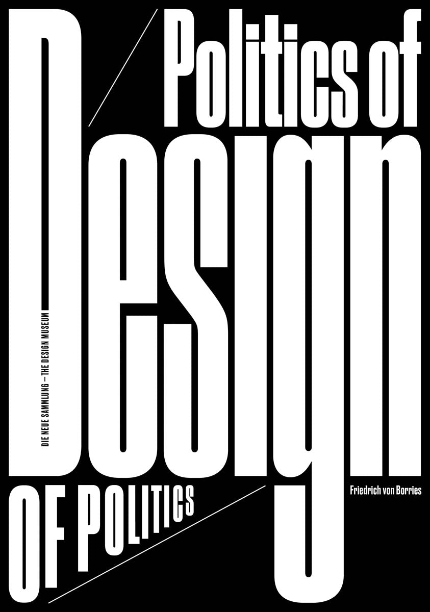 Friedrich von Borries: Politics of Design, Design of Politics cover