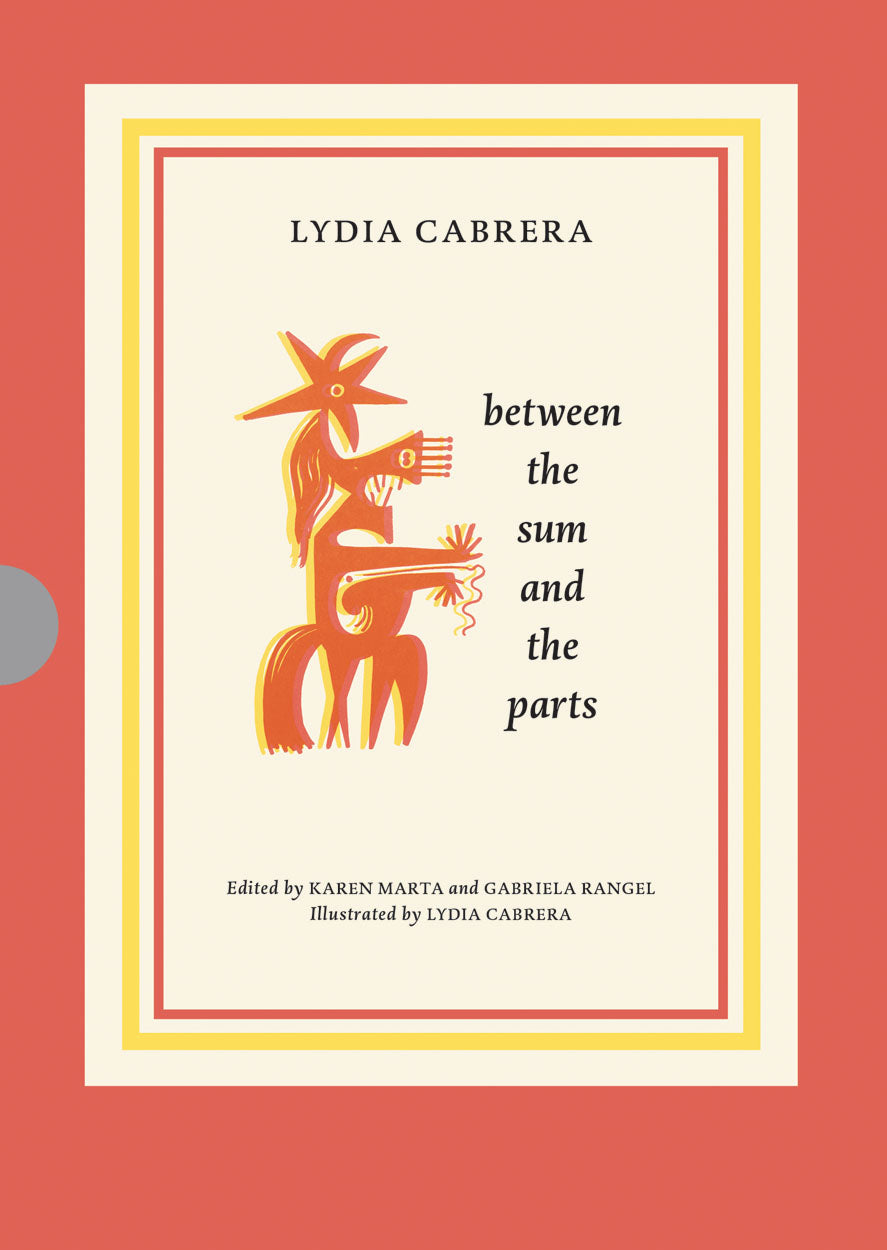 Lydia Cabrera: Between the Sum and the Parts cover