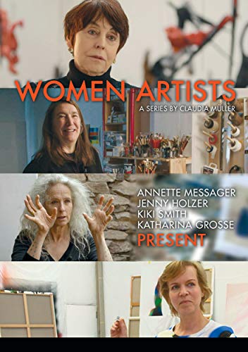 Women Artists: Annette Messager, Jenny Holzer, Kiki Smith, Katharina Grosse  cover