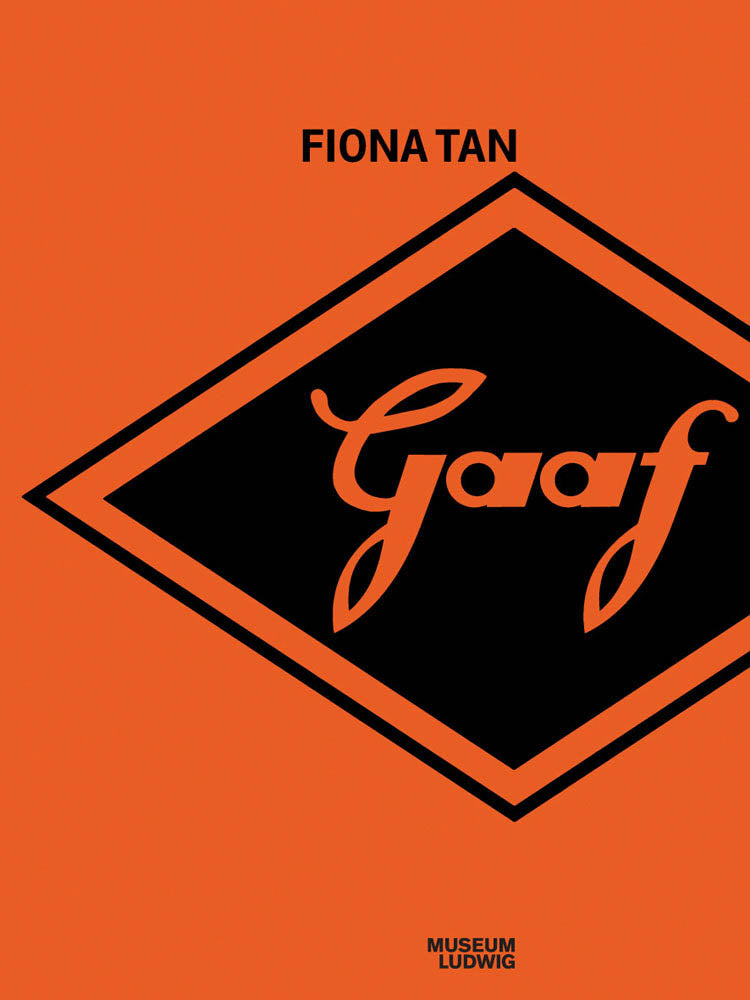 Fiona Tan: Gaaf cover