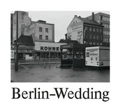 Michael Schmidt: Berlin-Wedding cover