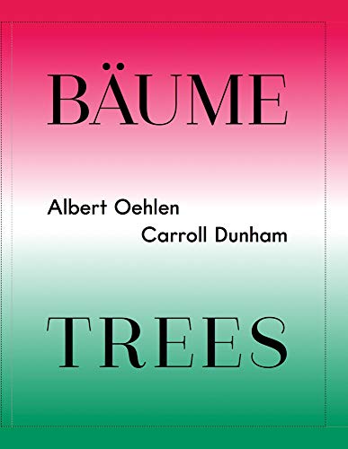 Albert Oehlen & Carroll Dunham: Trees cover