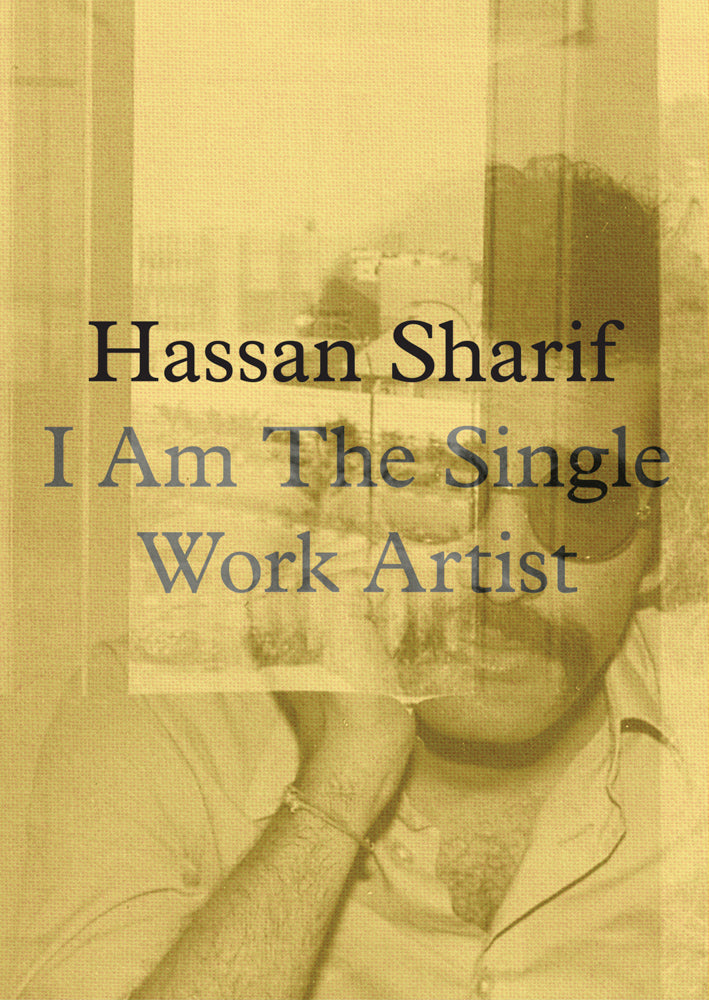 Hassan Sharif: I Am The Single Work Artist cover