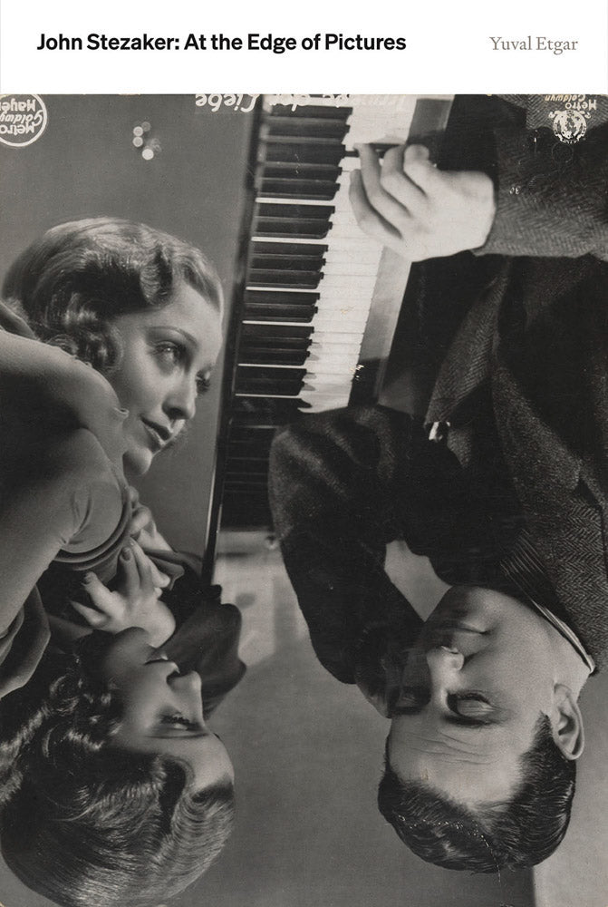 John Stezaker: At the Edge of Pictures cover