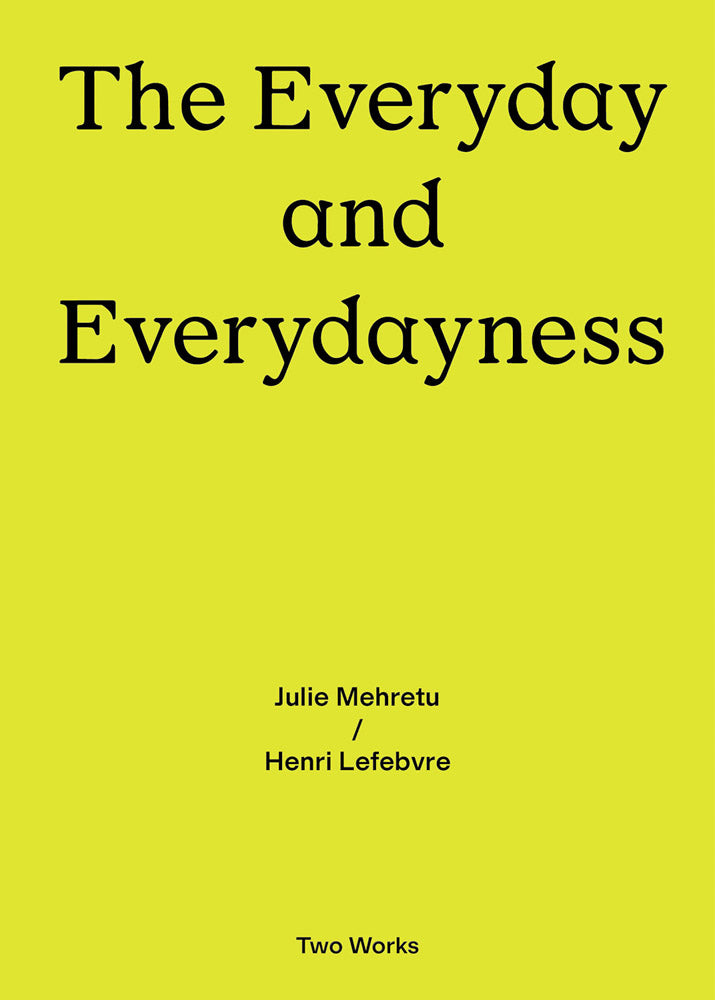 Everyday and Everydayness, the: Henri Lefebvre cover