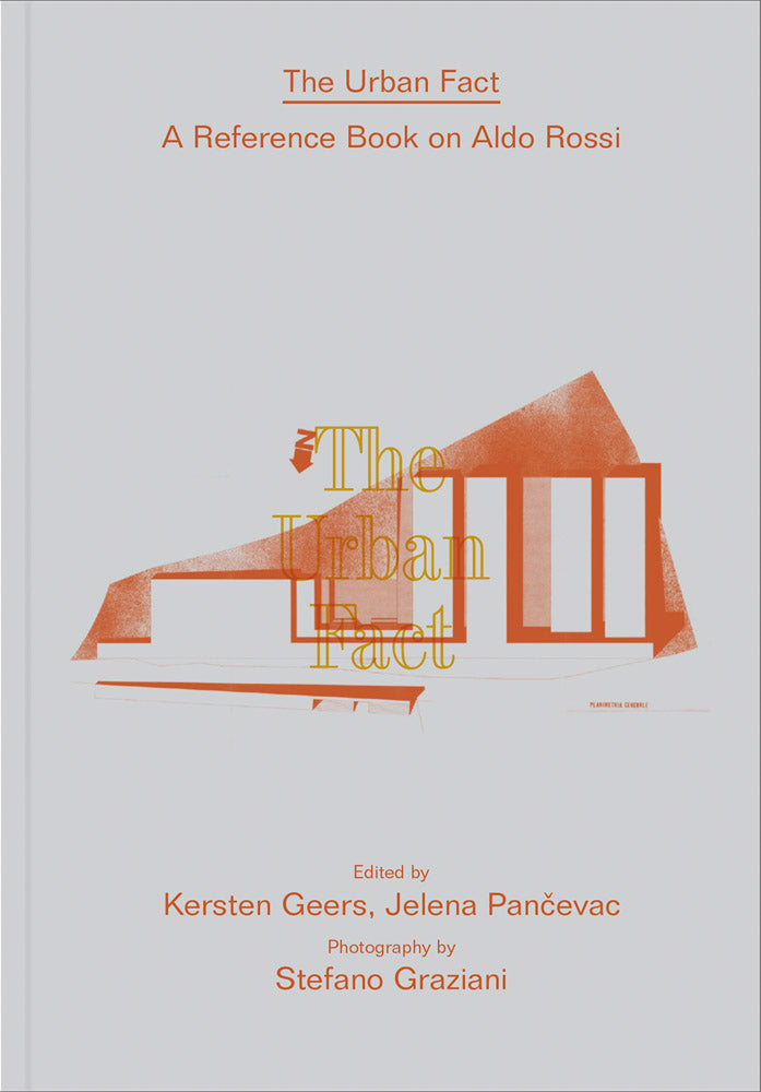 Aldo Rossi: The Urban Fact cover