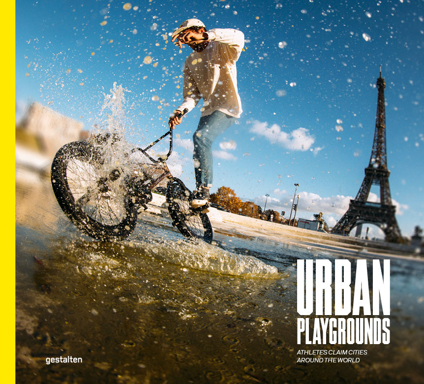 Urban Playgrounds: Athletes Claim Cities Around the World cover