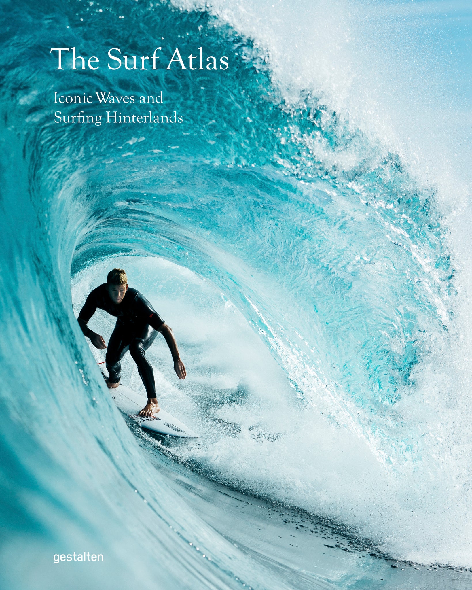 Surf Atlas, the: Iconic Waves and Surfing Hinterlands cover
