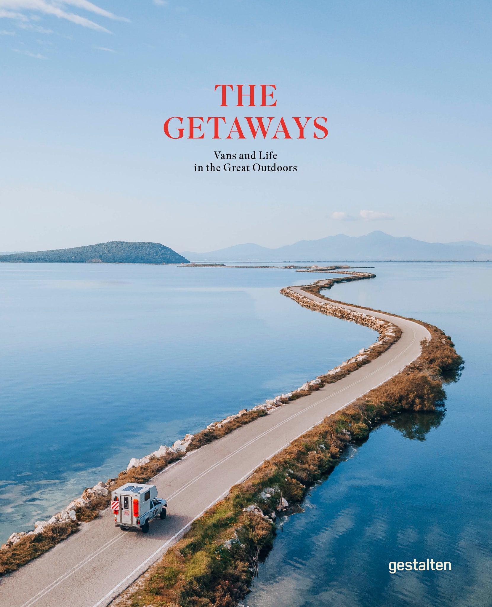 Getaways, the: Vans and Life in the Great Outdoors cover