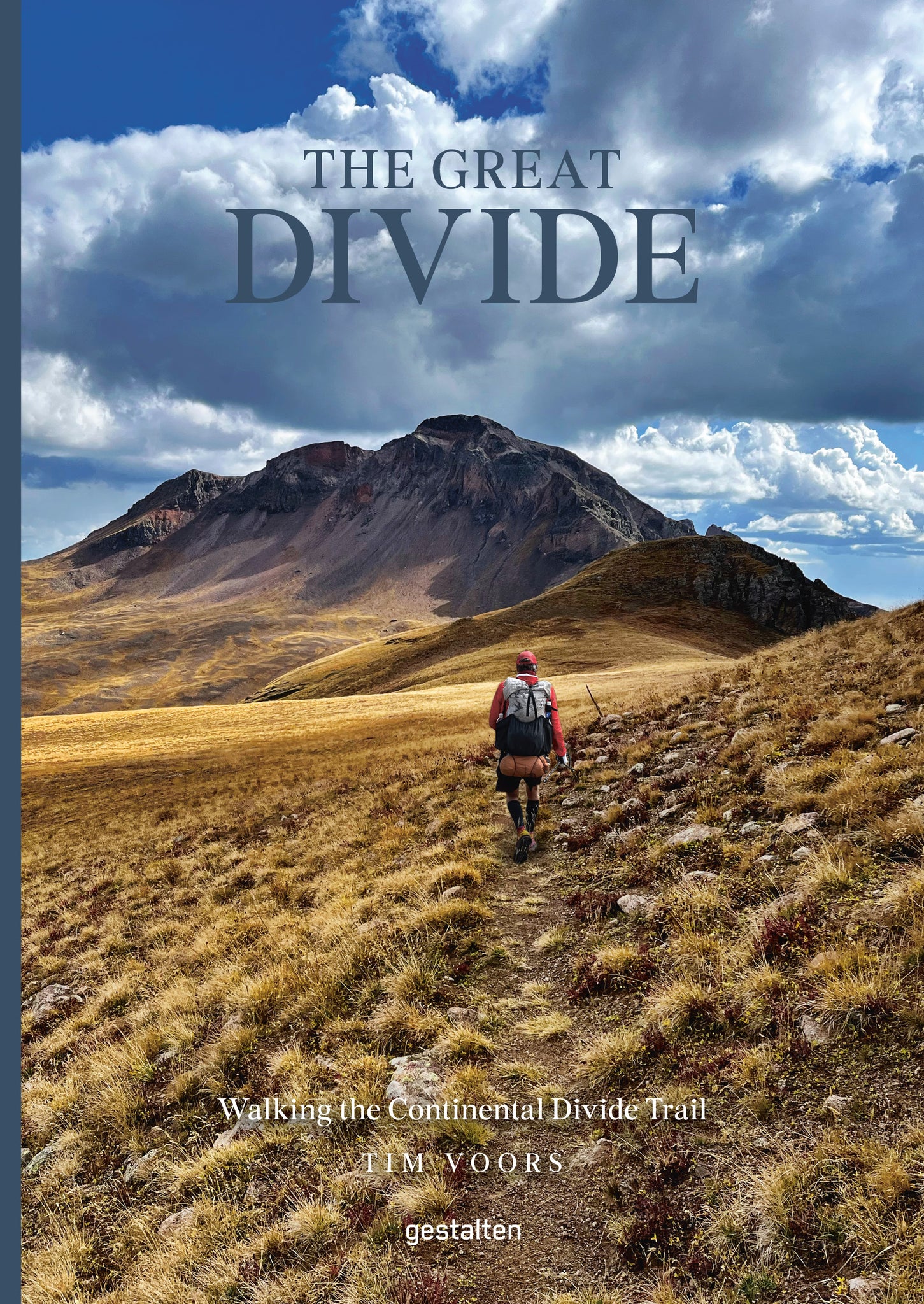 Great Divide, the: Walking the Continental Divide Trail cover