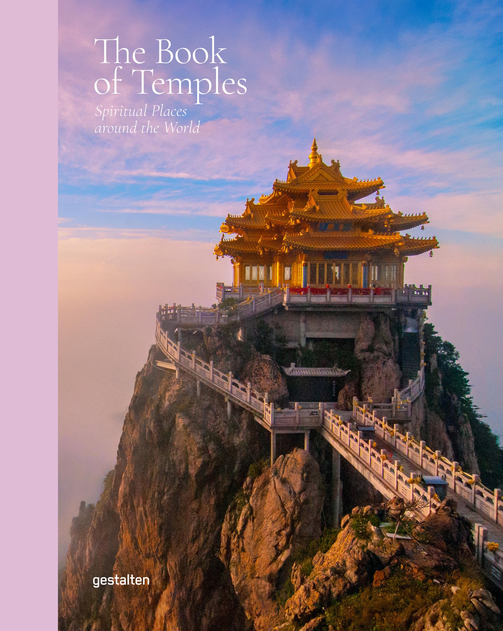 Book of Temples, the: Spiritual Places Around the World cover