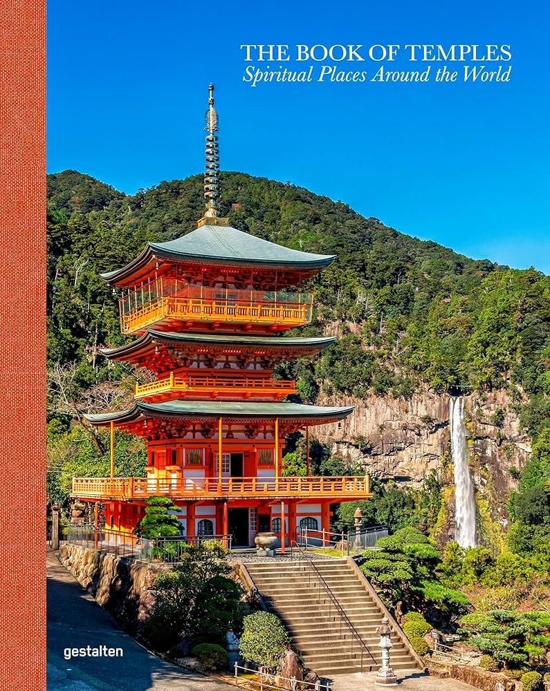 Book of Temples, the: Spiritual Places Around the World cover