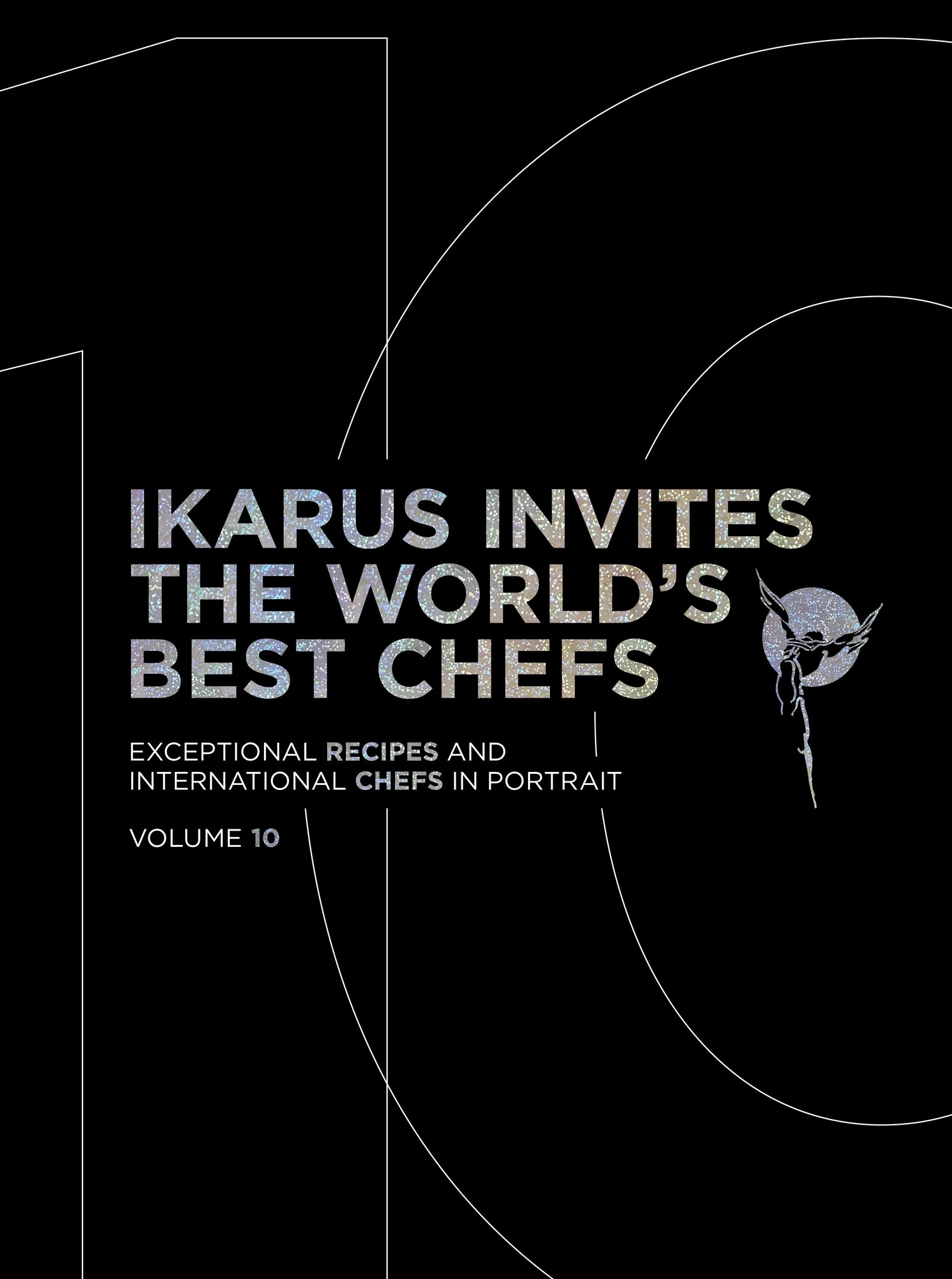 Ikarus Invites the World's Best Chefs: Volume 10 cover