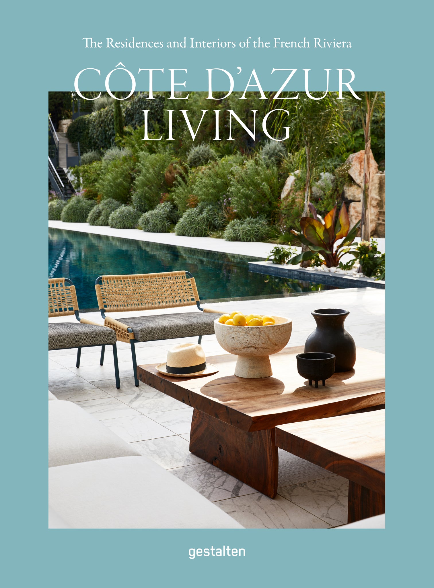 Côte d'Azur Living: The Residences and Interiors of the French Riviera cover