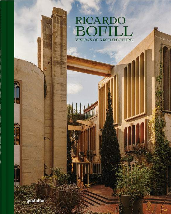 Ricardo Bofill: Visions of Architecture NEW EDITION cover