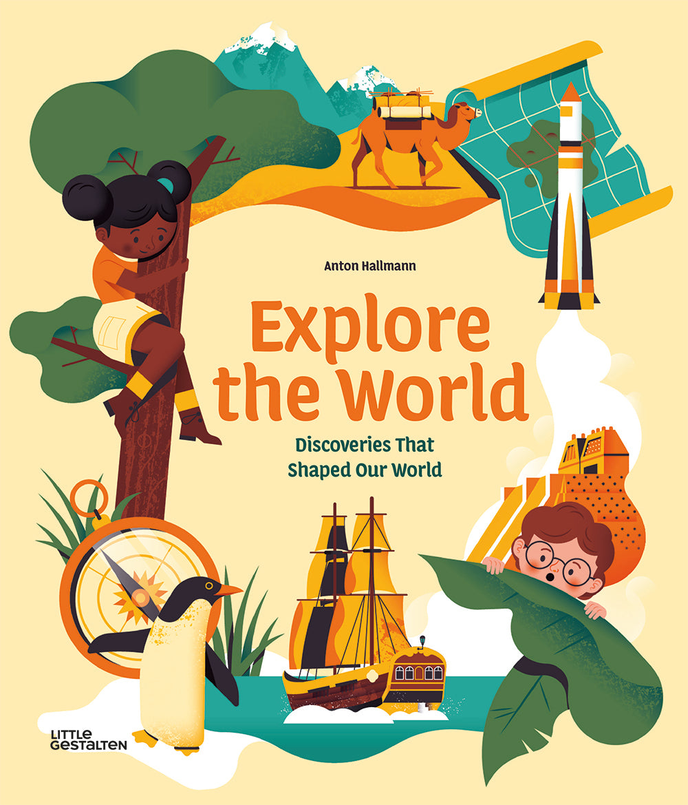 Explore the World: Discoveries That Shaped Our World cover