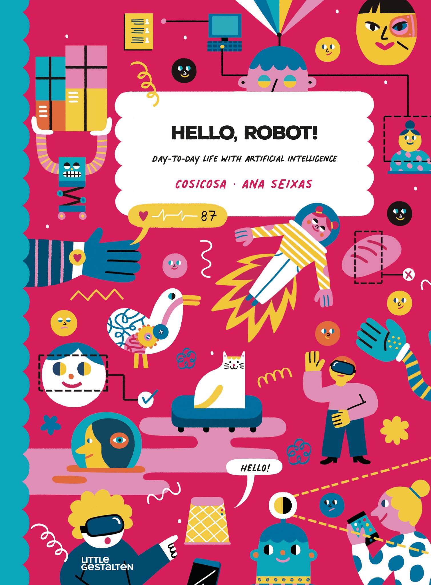 Hello, Robot!: Day-to-day life with Artificial Intelligence cover