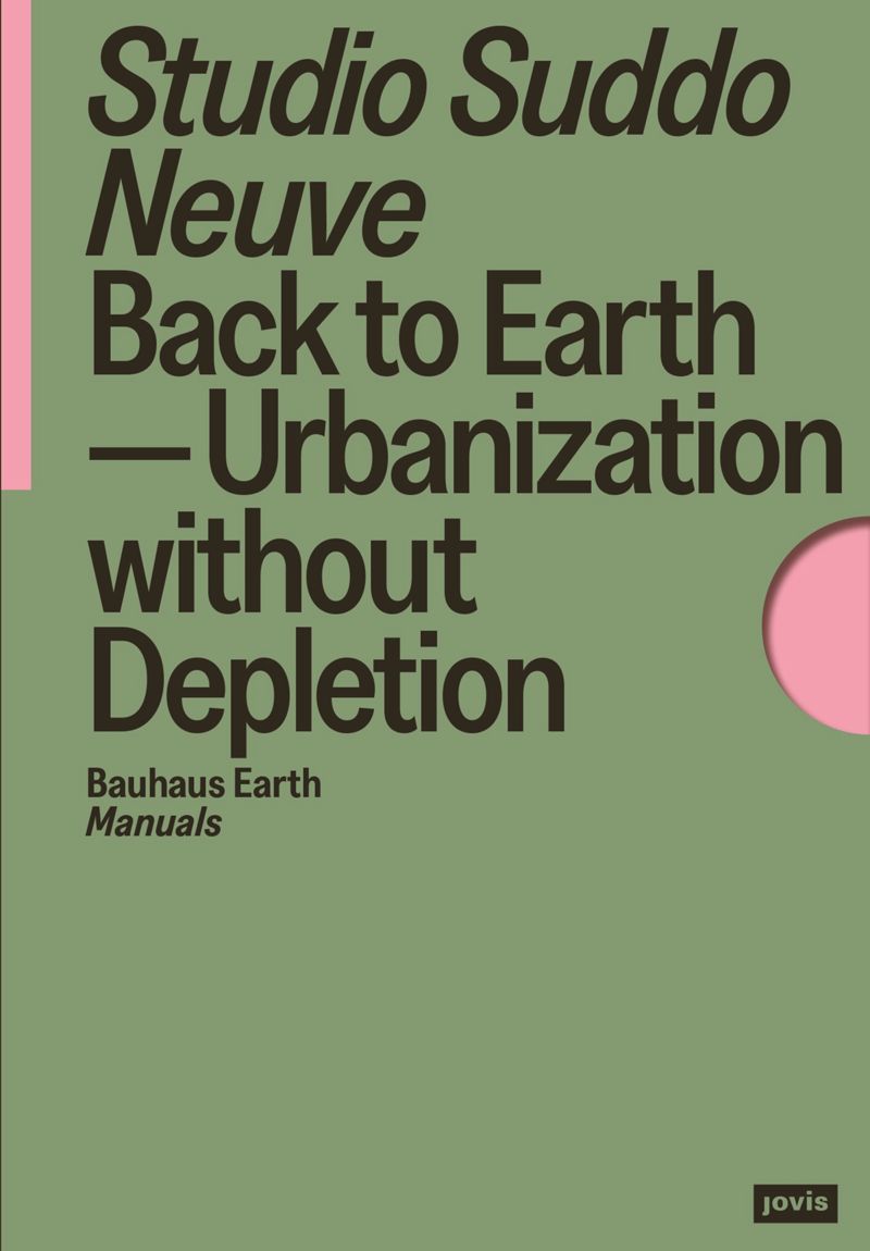 Bauhaus Earth Manuals 2: Back to Earth cover