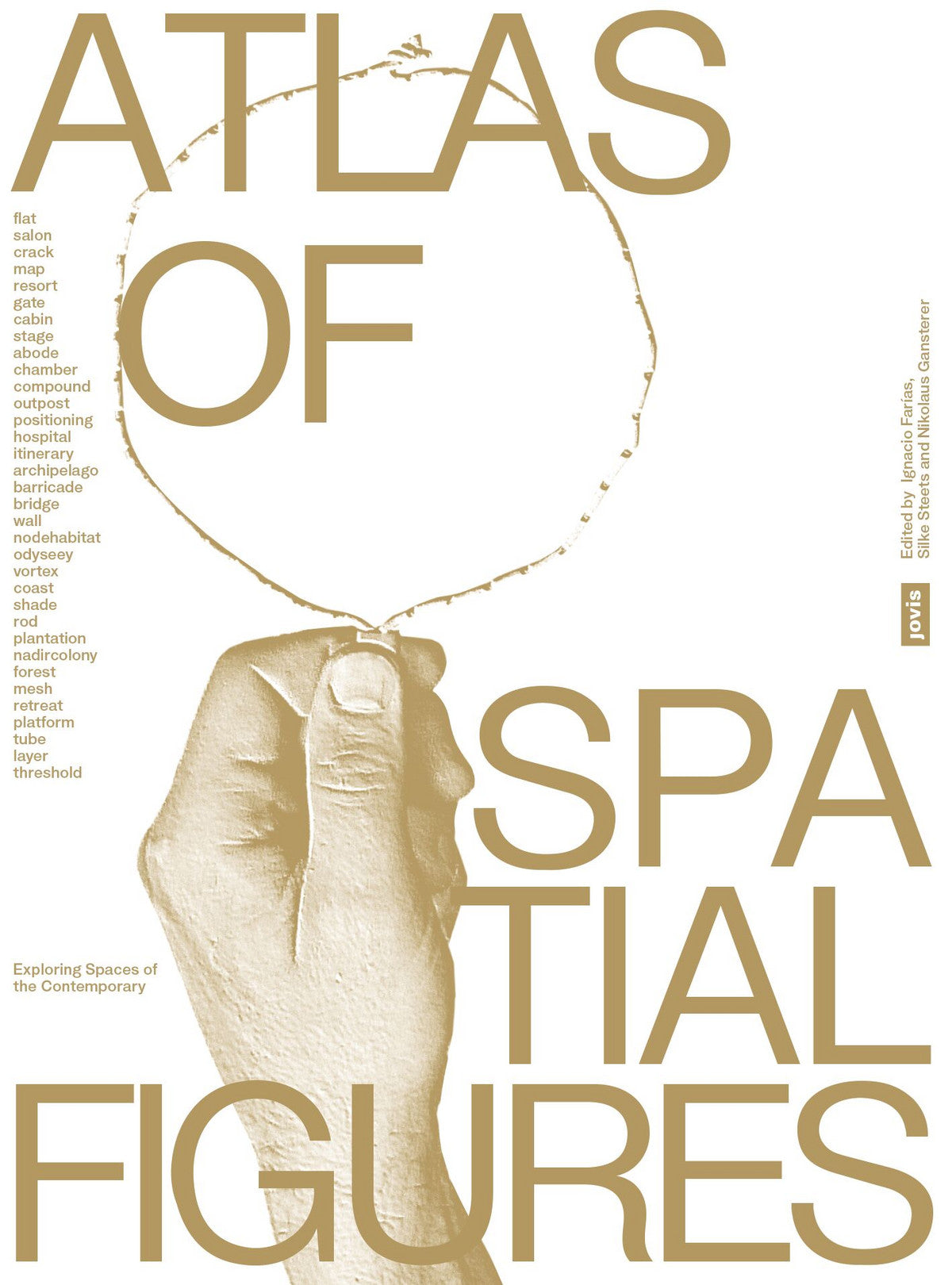 Atlas of Spatial Figures: Exploring Spaces of the Contemporary cover