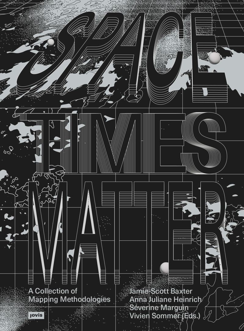 Spacetimes Matter: A Collection of Mapping Methodologies cover