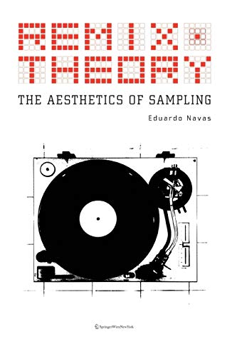 Remix Theory: the aesthetics of sampling cover