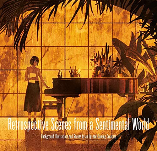 Retrospective Scenes from a Sentimental World (mostly Japanese, some English) cover