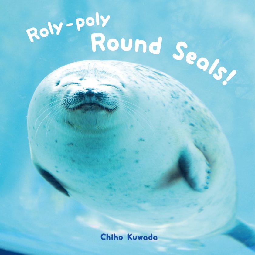 Roly-poly Round Seals! (English edition) cover